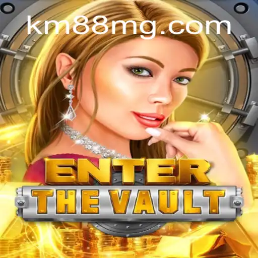 Explore EntertheVault: Brazil's Premier Slot Experience at KM88.COM