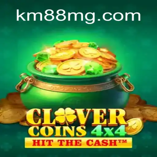 Discover the Exciting World of CloverCoins4x4 at KM88.COM, Official Slots Brasil #1