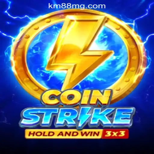 Discover Coinstrike: A Thrilling Slot Experience with KM88.COM Oficial Slots Brasil #1